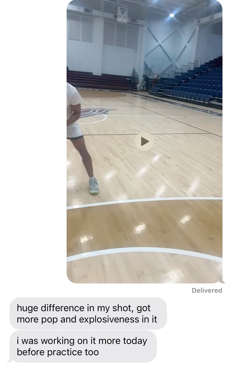Text from a college player: huge difference in my shot, got more pop and explosiveness in it, I was working on it more today before practice