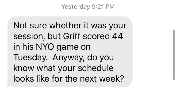 Text from a parent: Griff scored 44 in his game on Tuesday