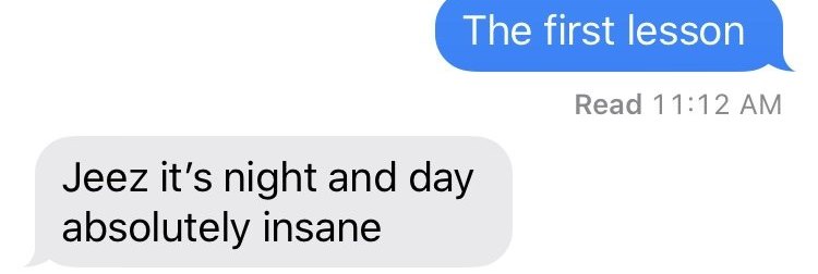 Text: it's night and day, absolutely insane